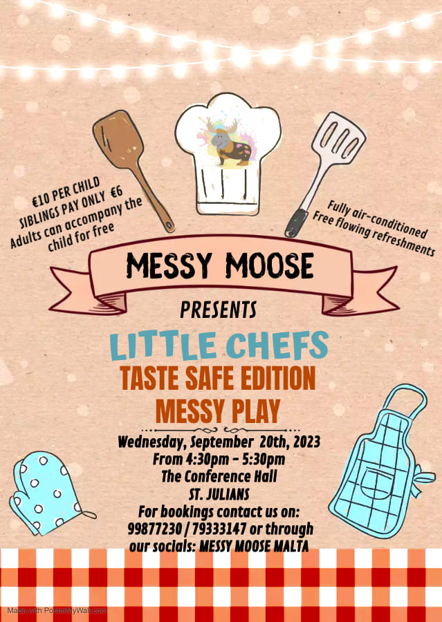 Messy Moose presents Little Chefs - Malta Baby & Kids